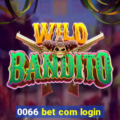 0066 bet com login